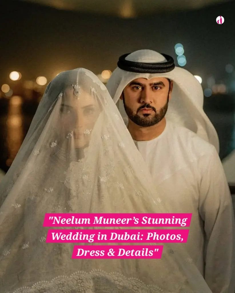 "Neelam Muneer with her husband in a traditional wedding pose in Dubai, showcasing elegance and love."
