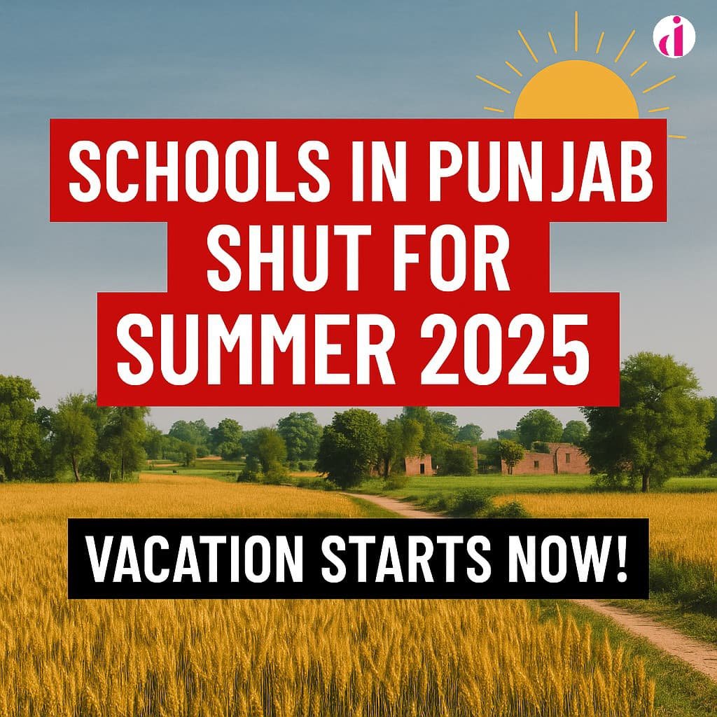 "Announcement of Punjab Schools Closing for Summer 2025 with golden wheat fields under a clear blue sky."