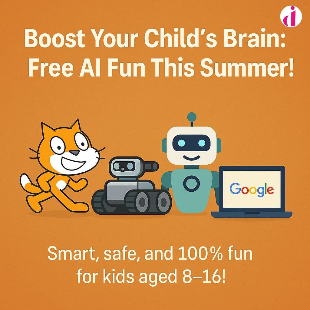 Cartoon-style image of Scratch cat, AI robot, tanker bot, and a Google laptop on an orange background with the text “Boost Your Child’s Brain: Free AI Fun This Summer!”