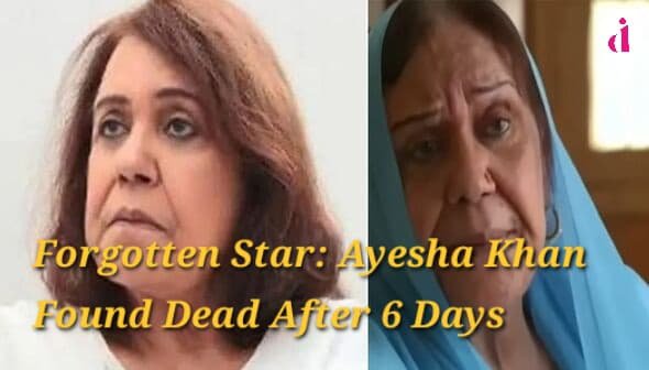 Ayesha Khan, legendary Pakistani actress, remembered after being found dead 6 days post passing.