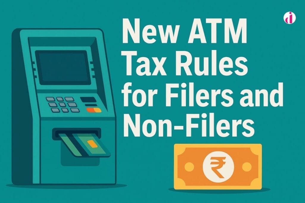 ATM machine with inserted card and rupee symbol, showing new tax rules for filers and non-filers in Pakistan